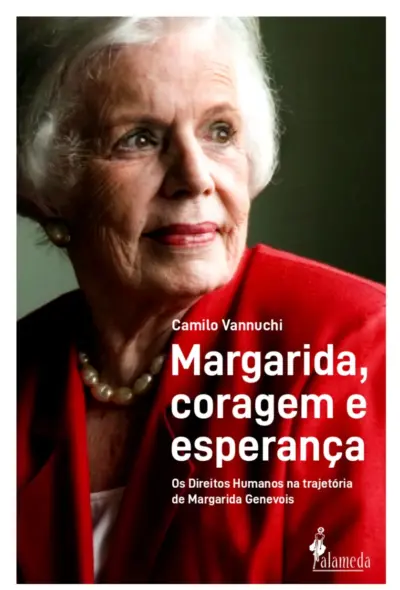 Margarida, coragem e esperança