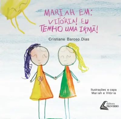 Mariah em: Vitória! Eu tenho uma irmã!