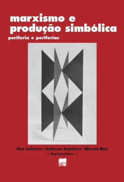 Marxismo e produção simbólica