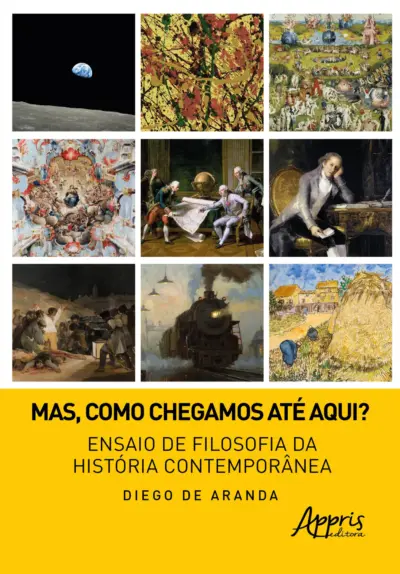 Mas, como chegamos até aqui?
