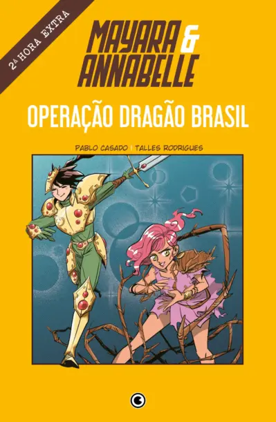 Mayara & Annabelle - Operação dragão Brasil