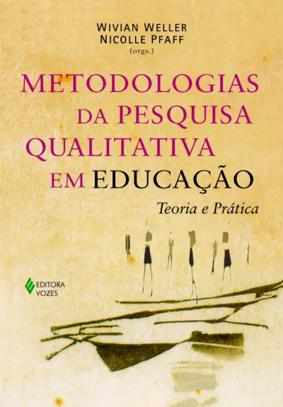 Metodologias da pesquisa qualitativa em educação
