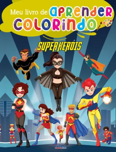 Meu livrão de aprender colorindo - Super heróis
