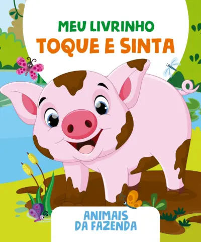 Meu Livrinho Toque e Sinta - Animais Da Fazenda