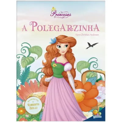 Meu sonho de princesa - A polegarzinha