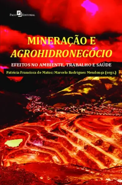 Mineração e agrohidronegócio