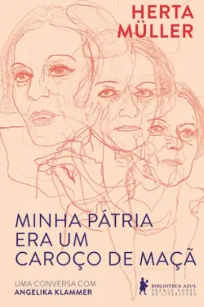 Minha pátria era um caroço de maçã