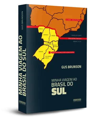 Minha Viagem ao Brasil do Sul