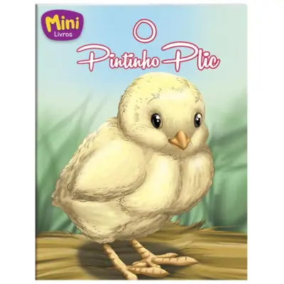 Mini - Animais: Pintinho Plic, O