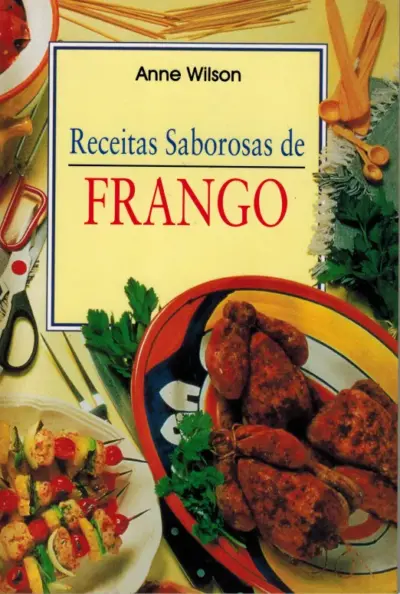 Mini cozinha - receitas saborosas de frango