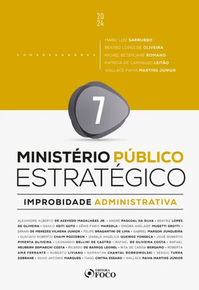 Ministério Público Estratégico - Improbidade Administrativa