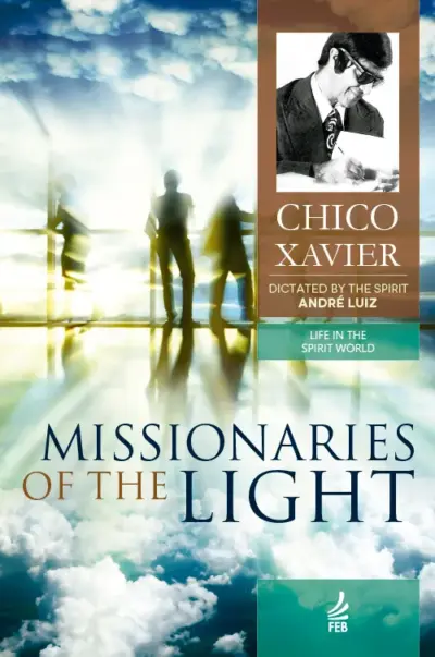 Missionaries of the light (Missionários da luz - Inglês)