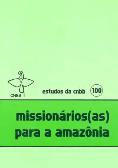 Missionários(as) para a Amazônia