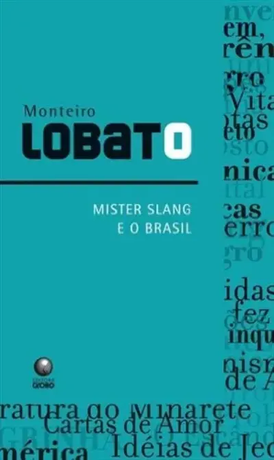 Mister slang e o Brasil