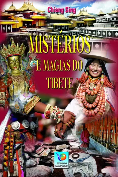 Mistérios e magias do Tibete