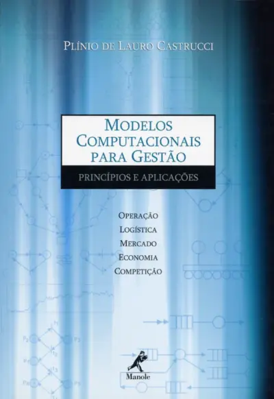 Modelos computacionais para gestão