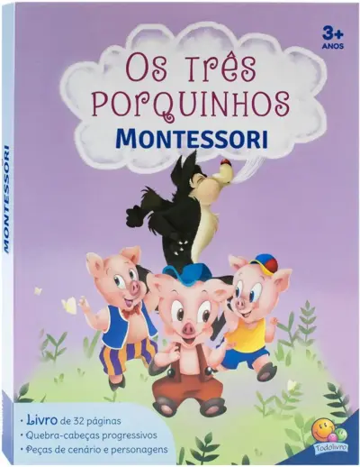 Montessori Clássicos (Livro-JOGO): Três Porquinhos, Os