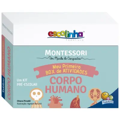 Montessori - Meu primeiro box de atividades - Corpo humano