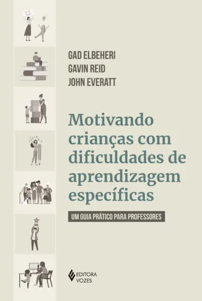 Motivando crianças com dificuldades de aprendizagem específicas