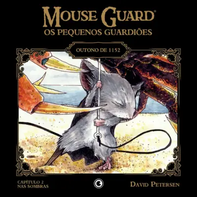 Mouse Guard - Capítulo 02