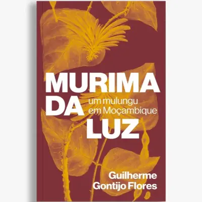 Murima da luz – Um mulungu em Moçambique