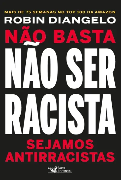 Não basta não ser racista