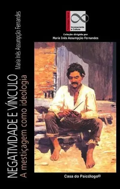 Negatividade e vínculo