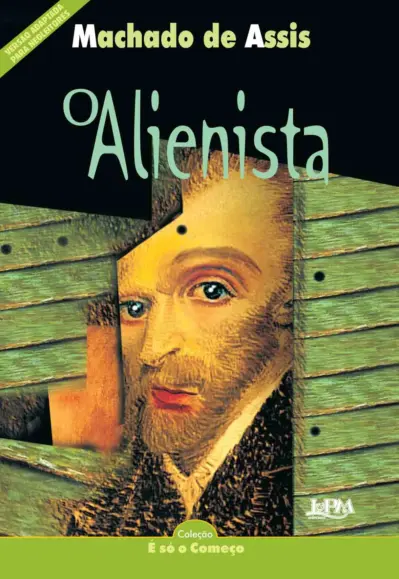 Neoleitores – o alienista