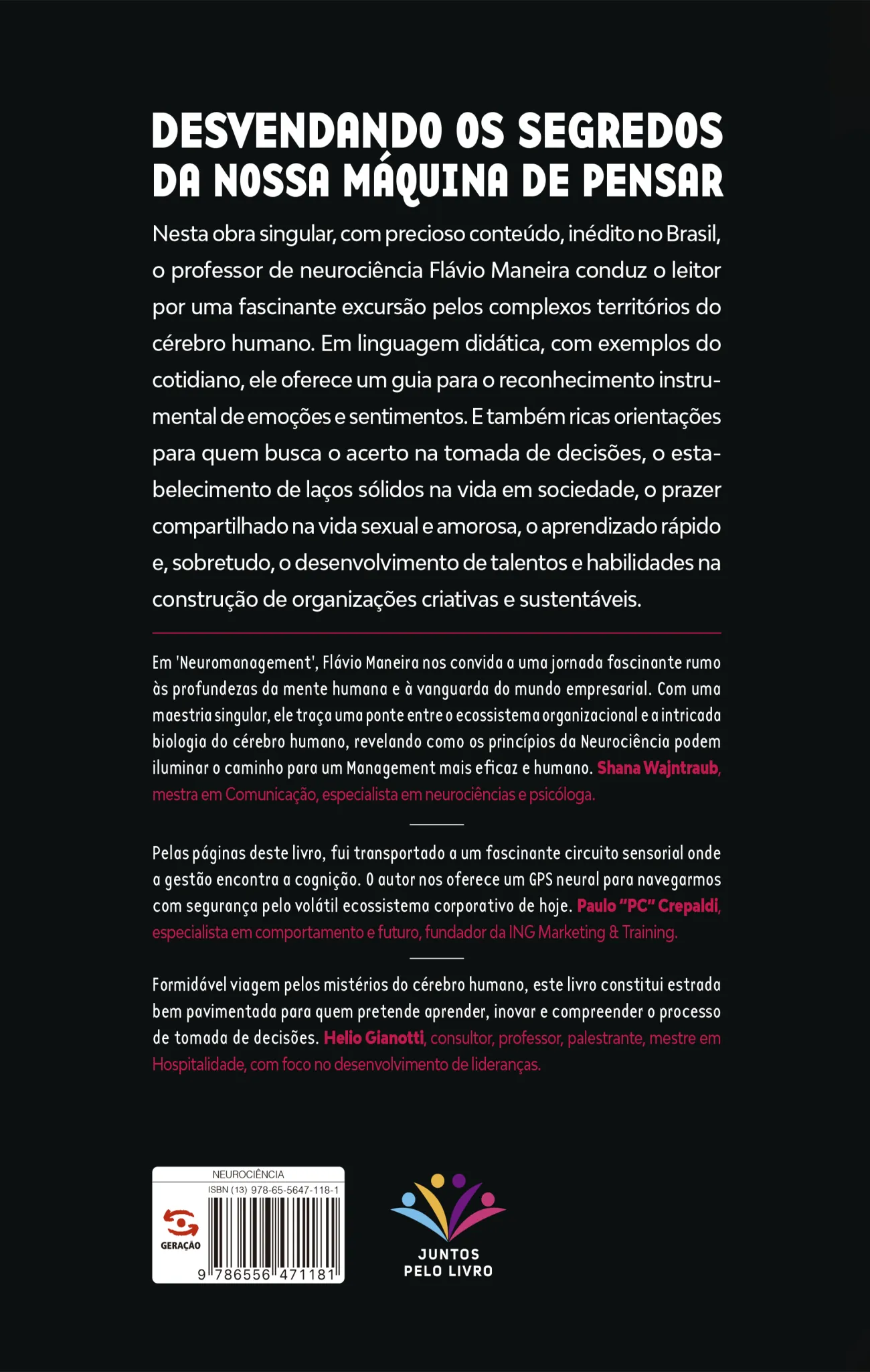 Neuromanagement: cérebro e a gestão do futuro de pessoas e organizações Neuromanagement Quarta Capa