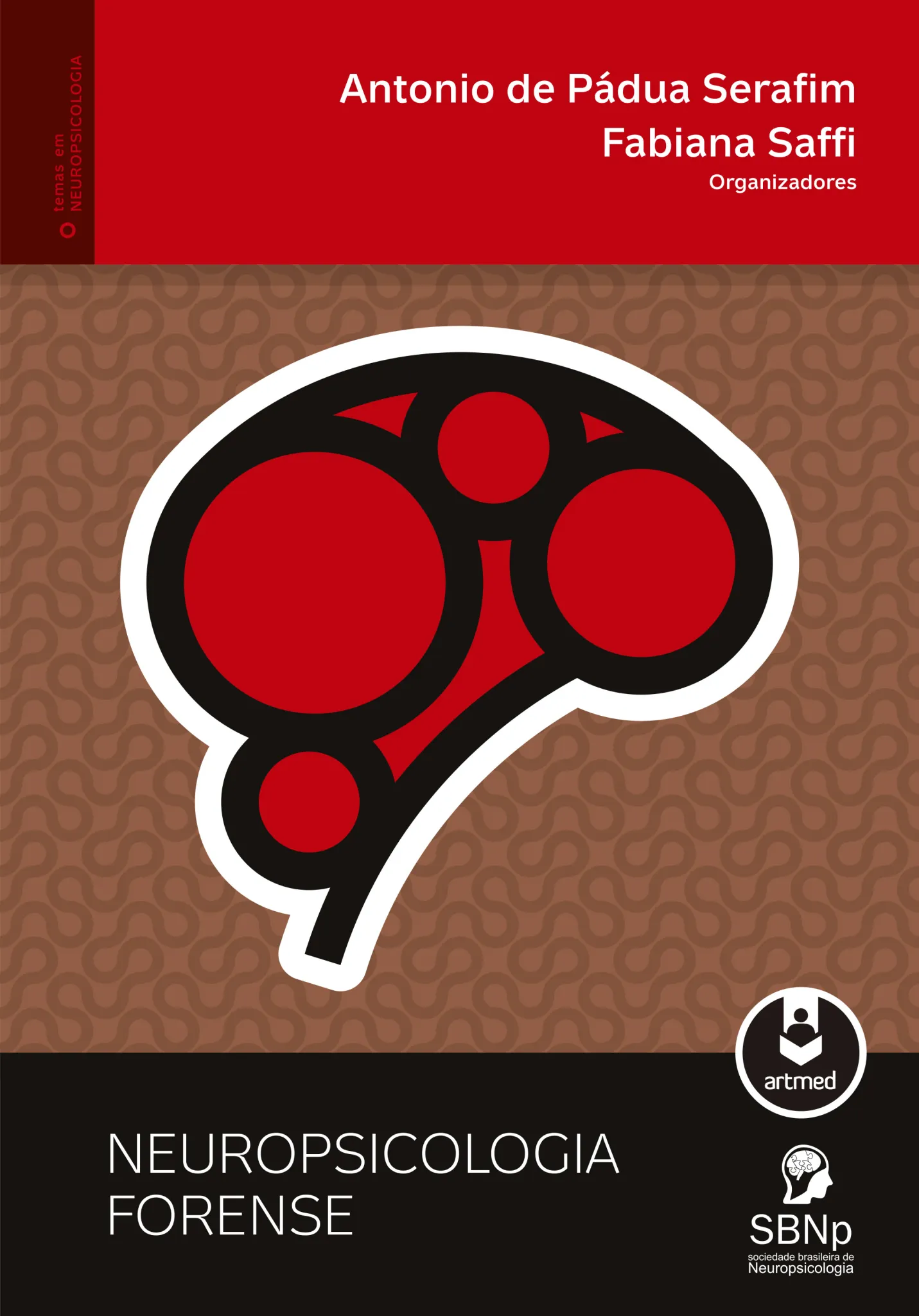 Neuropsicologia forense: Neuropsicologia forense: