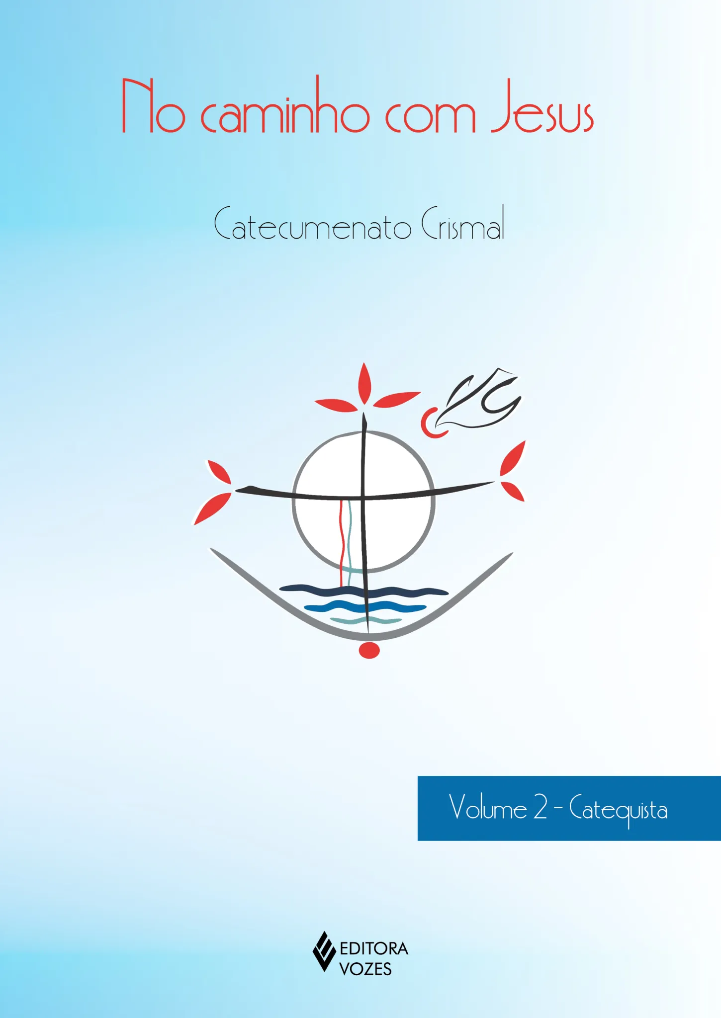 No caminho com Jesus: Catecumenato crismal No caminho com Jesus: Catecumenato crismal