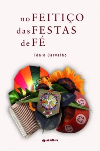 No feitiço das festas de fé