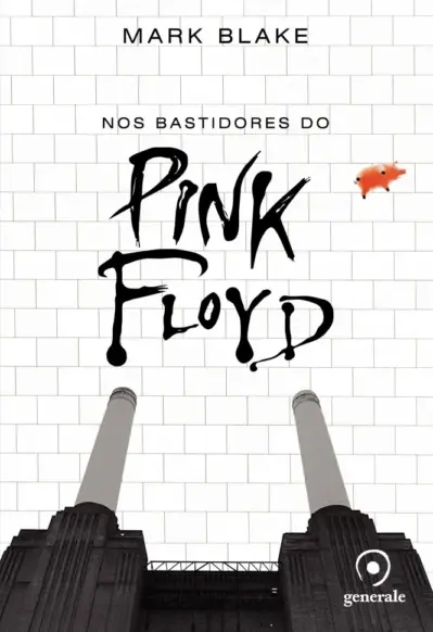 Nos bastidores do Pink Floyd