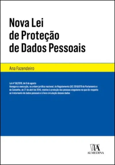 Nova lei da proteção de dados pessoais