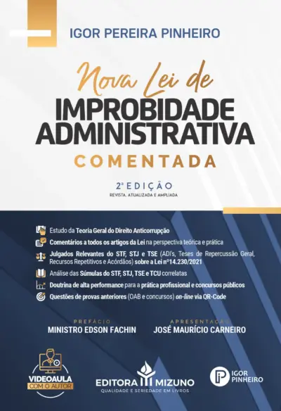 Nova lei de improbidade administrativa comentada