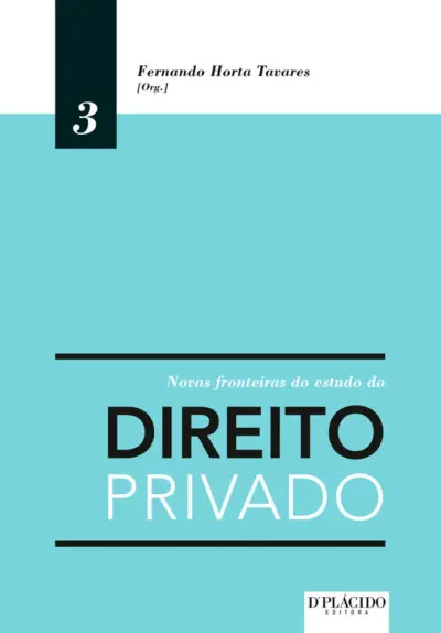 Novas fronteiras do estudo do direito privado