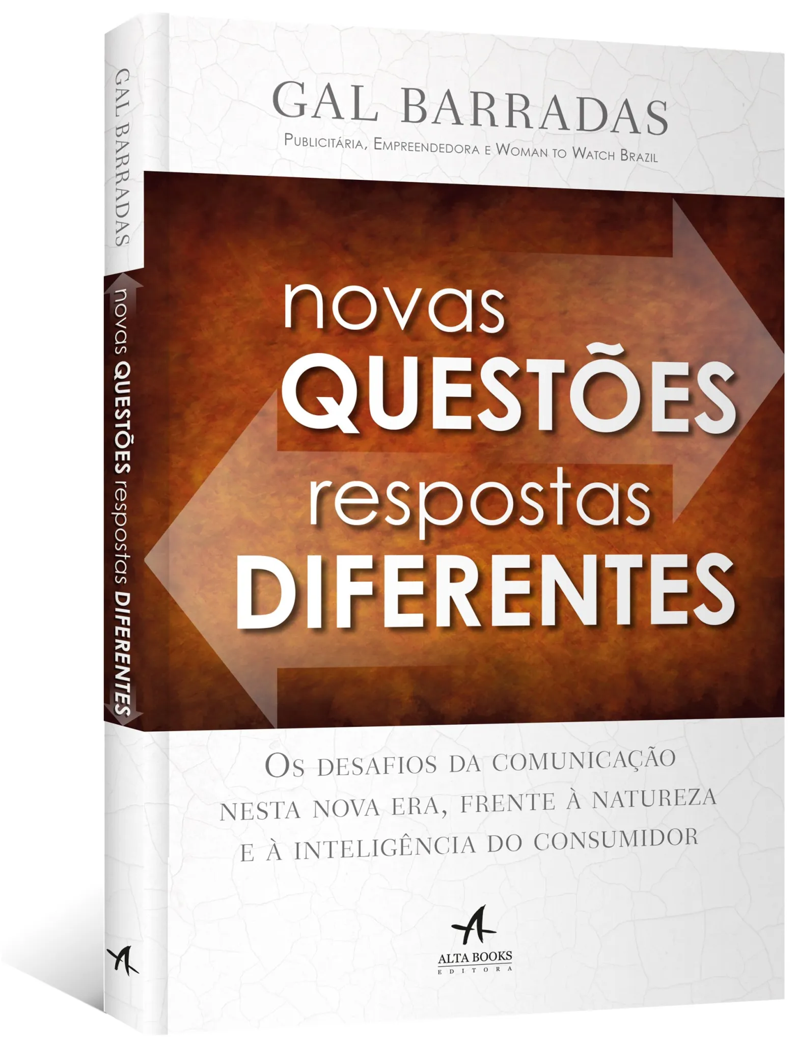 Novas questões, respostas diferentes: os desafios da comunicação nesta nova era, frente à natureza e à inteligência do consumidor Novas questões, respostas diferentesImagens Sem Perspectiva