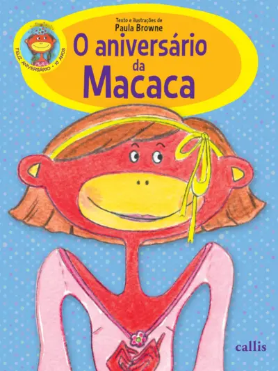O aniversário da macaca