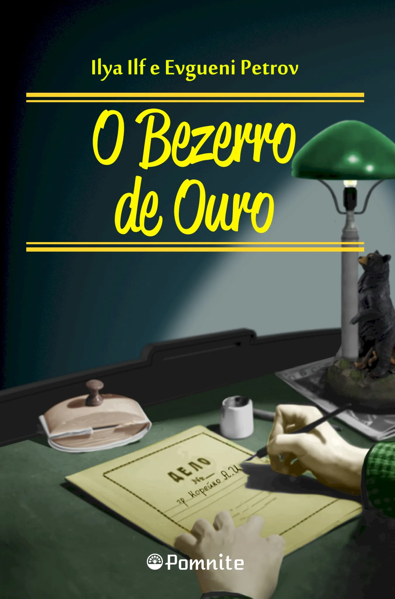 O bezerro de ouro: O bezerro de ouro: