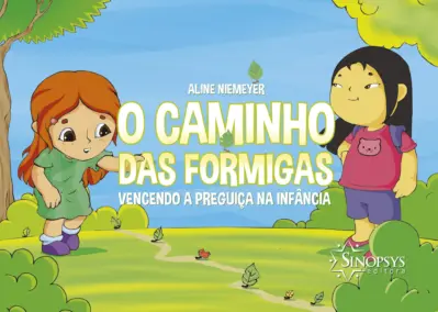 O caminho das formigas