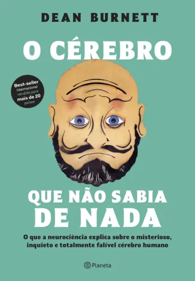 O cérebro que não sabia de nada