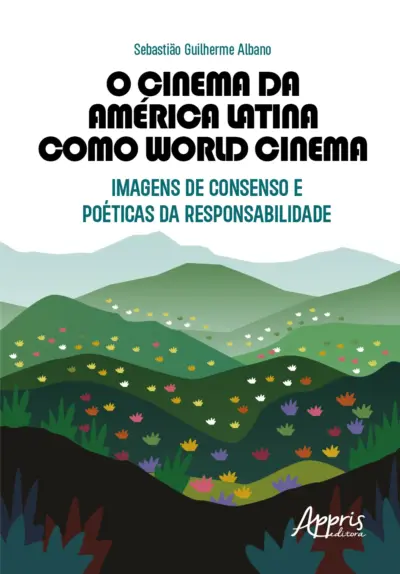 O cinema da América Latina como world cinema