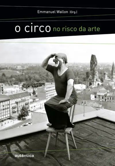 O circo no risco da arte