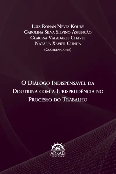 O diálogo indispensável na doutrina com a jurisprudência no processo do trabalho