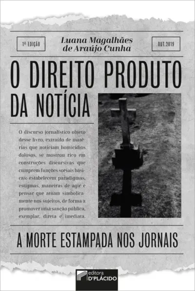 O direito produto da notícia
