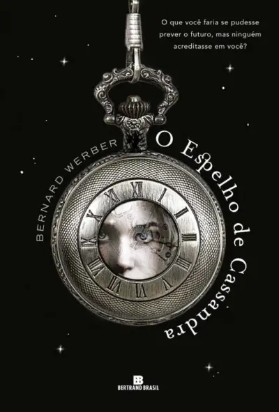 O espelho de Cassandra