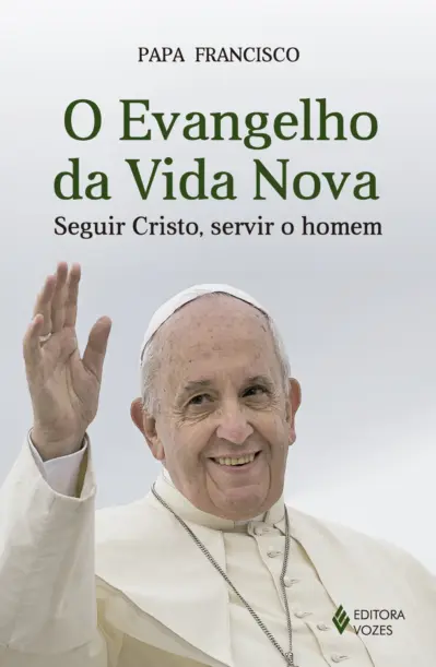 O evangelho da vida nova