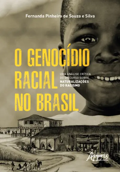 O genocídio racial no Brasil