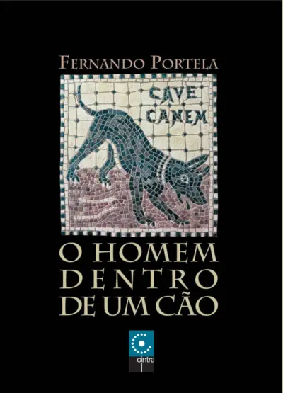 O Homem Dentro De Um Cão