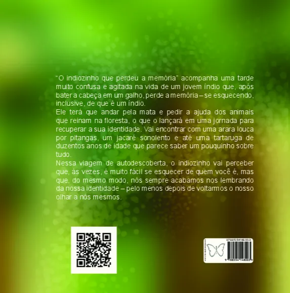 O indiozinho que perdeu a memória: O indiozinho que perdeu a memória Quarta Capa
